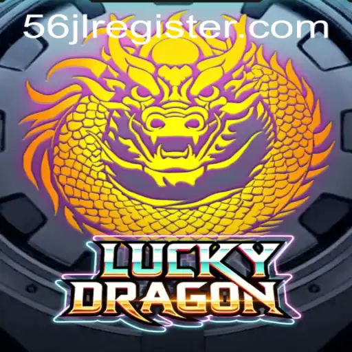 Explore the World of LuckyDragon and Unlock Adventure with 56JL REGISTER