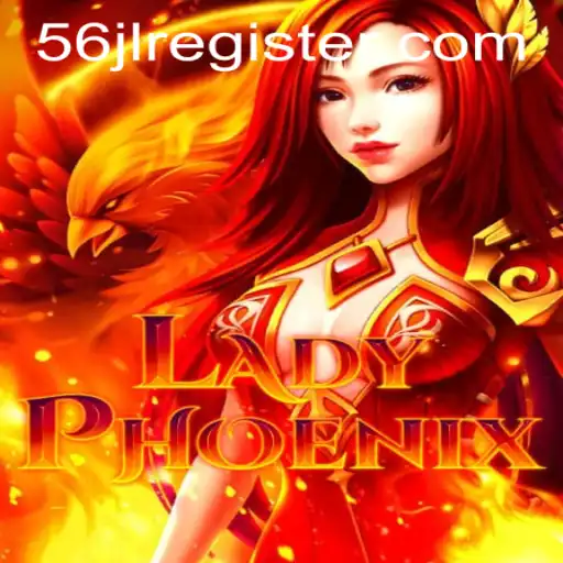 Unveiling LadyPhoenix: The Thrilling New Game Experience with 56JL REGISTER